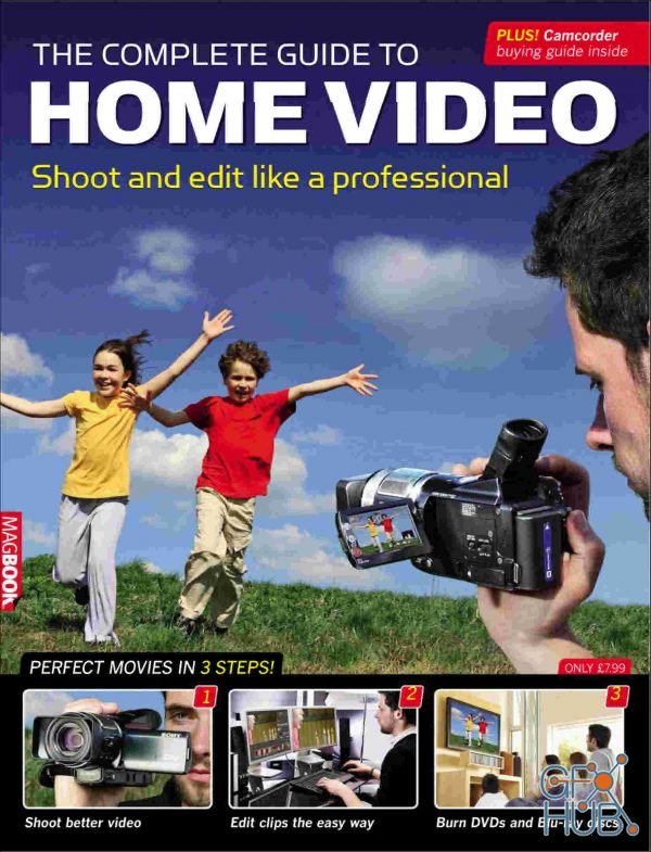 The complete guide to home video shoot and edit like a professional (PDF)