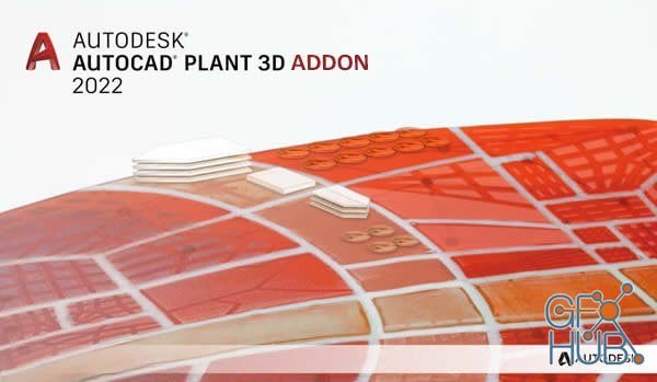 Plant 3D Addon for Autodesk AutoCAD v2022.0.1 Win x64 (EN-RU)