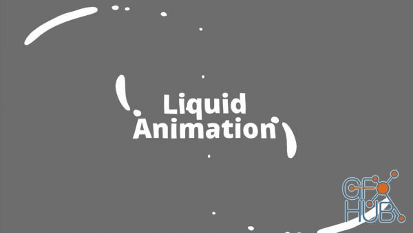 Skillshare – After Effects Create Liquid Animations