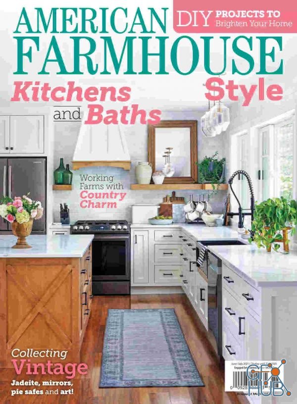 American Farmhouse Style – June-July 2021 (PDF)