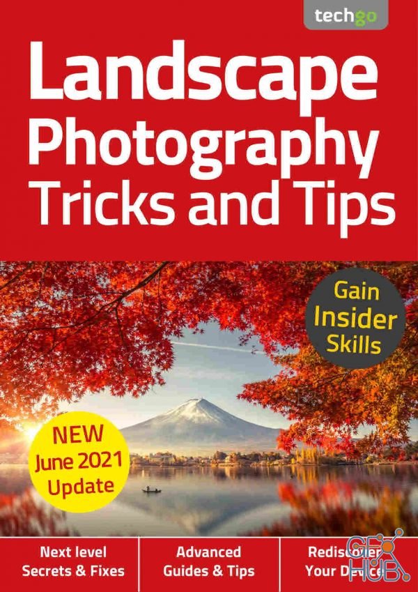 Landscape Photography, Tricks And Tips – 6th Edition 2021 (PDF)