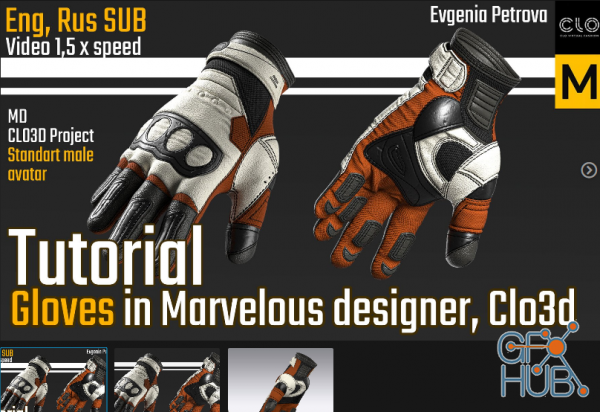 ArtStation – Gloves Tutorial. Marvelous Designer, Clo3d.