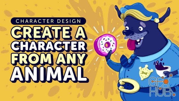 Skillshare – Character Design: Create a Character from any Animal