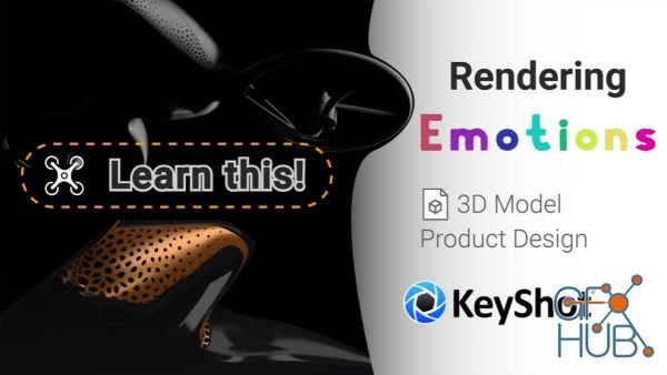 Skillshare – Render emotions using Keyshot: create interesting product renders capable of telling a story