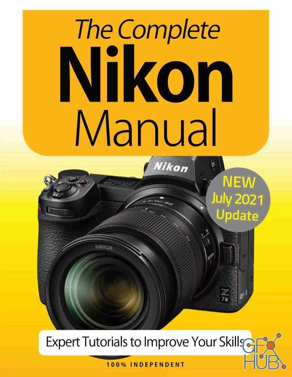 The Complete Nikon Camera Manual – 10th Edition 2021 (PDF)