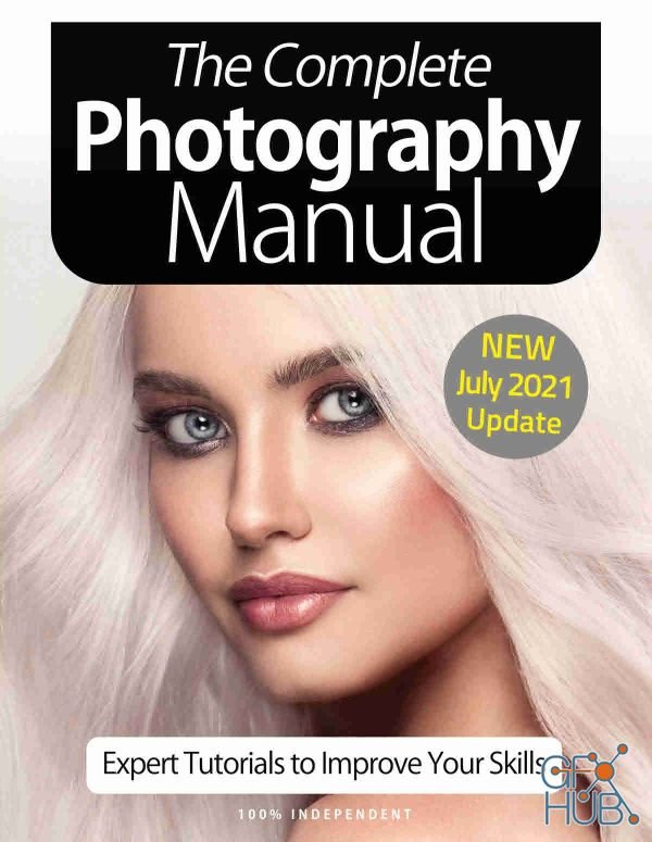 The Complete Photography Manual – 10th Edition 2021