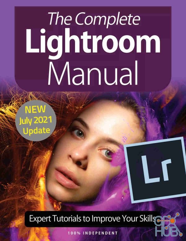 The Complete Lightroom Manual – 10th Edition, 2021 (True PDF)