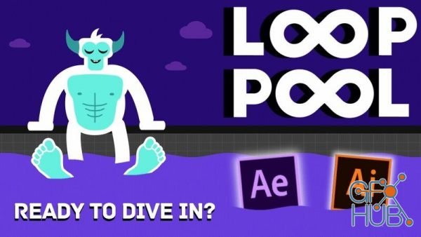 Skillshare – Loop Pool: The Best Beginner's Project For Adobe After Effects