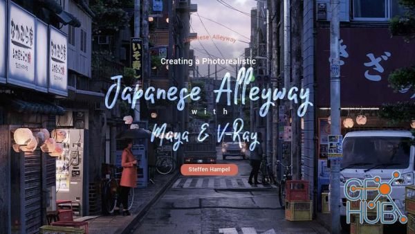 Creating a Photorealistic Japanese Alleyway with Maya and V-Ray