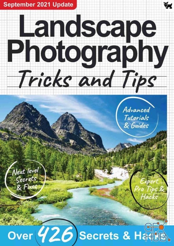 Landscape Photography, Tricks And Tips – 7th Edition 2021 (PDF)