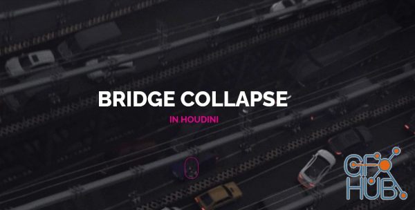 The VFX School – Bridge Collapse