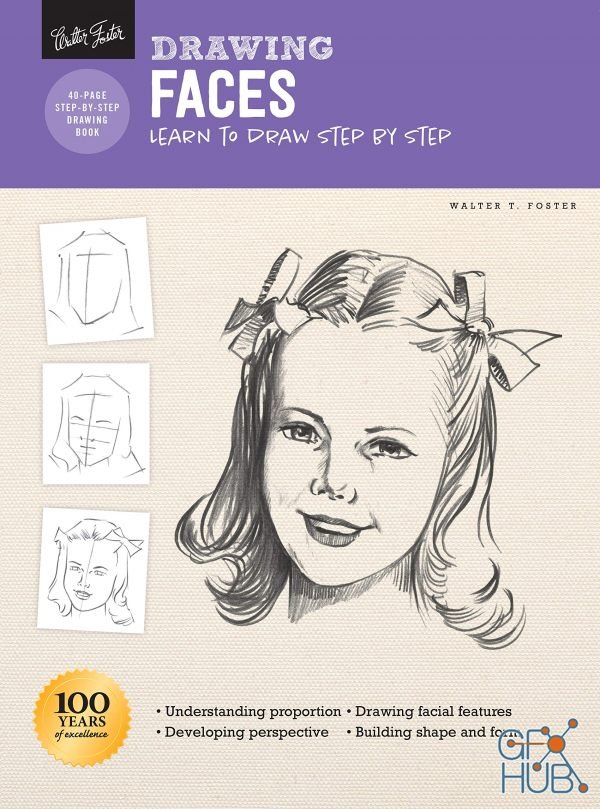 Drawing Faces – Learn to Draw Step by Step by Walter T. Foster (EPUB)