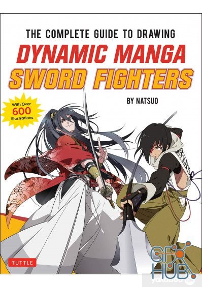 The Complete Guide to Drawing Dynamic Manga Sword Fighters (EPUB)