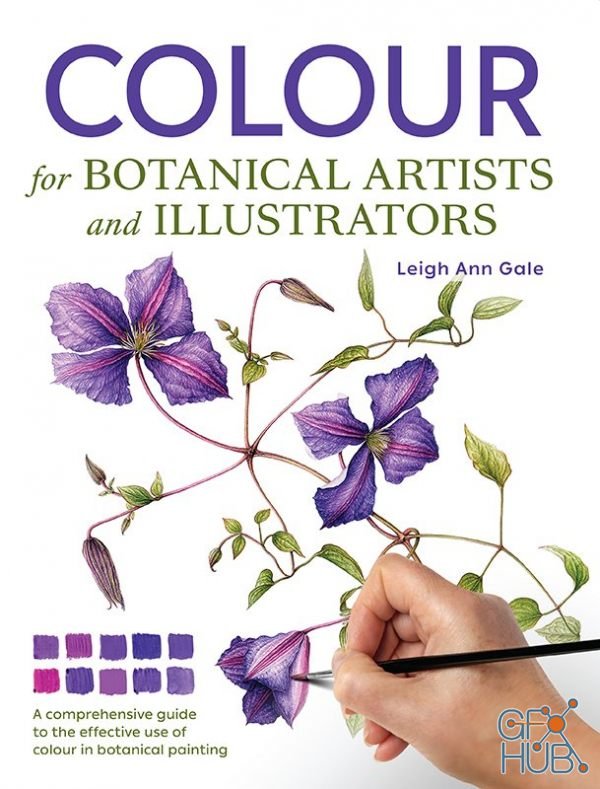 Colour for Botanical Artists and Illustrators (True EPUB)