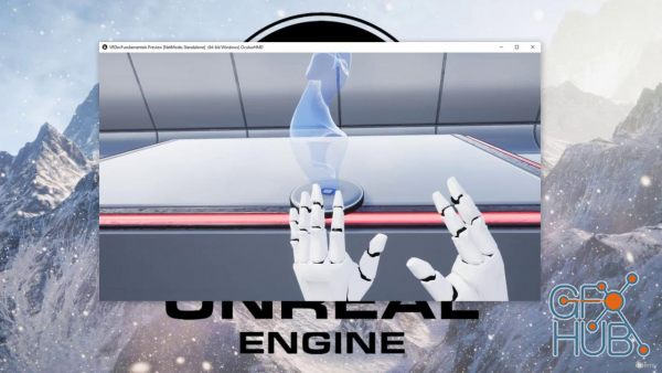 Udemy – Unreal Engine VR Development Fundamentals