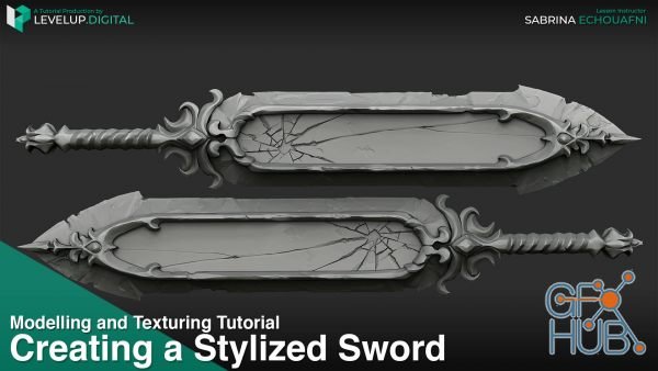 Levelup Digital - Creating a Stylized Sword - Sabrina Echouafni