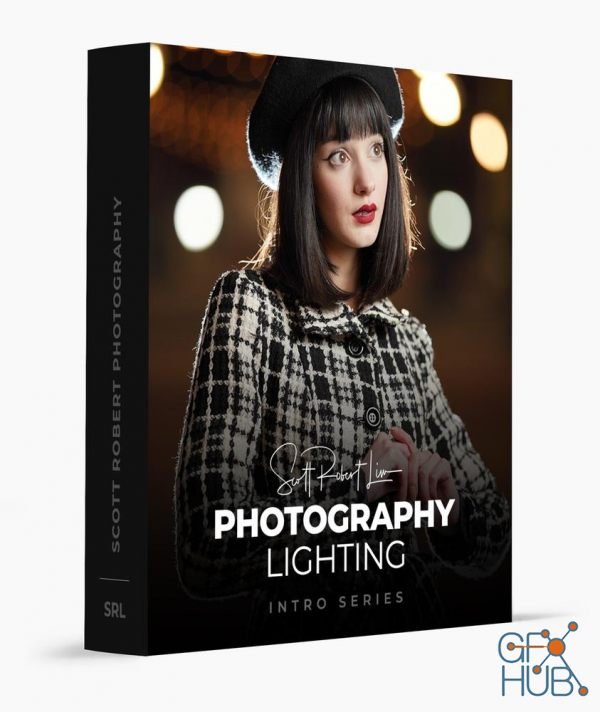 Scott Robert Lim - Introduction to Photography Lighting