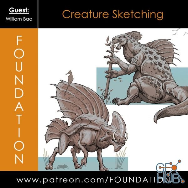 Foundation Patreon – Creature Sketching with William Bao