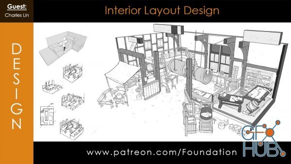Foundation Patreon – Interior Layout Design with Charles Lin