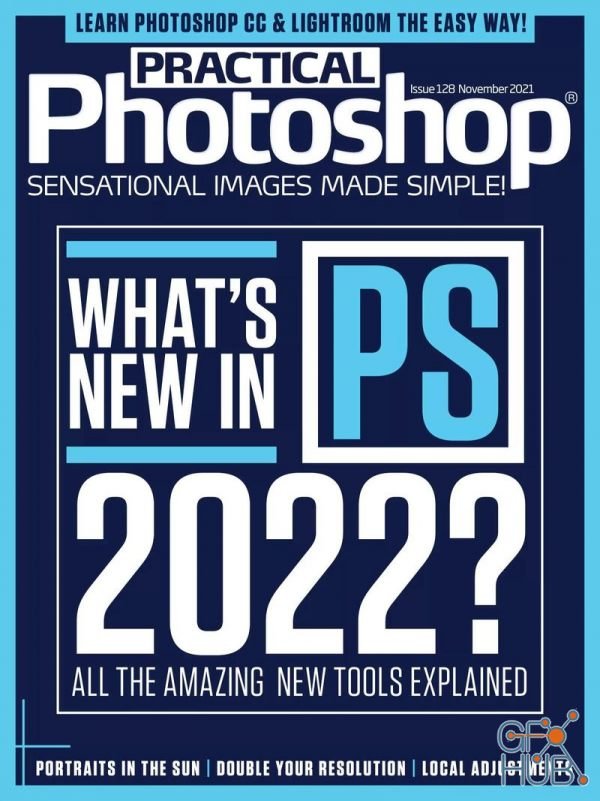 Practical Photoshop – Issue 128, November 2021 (True PDF)