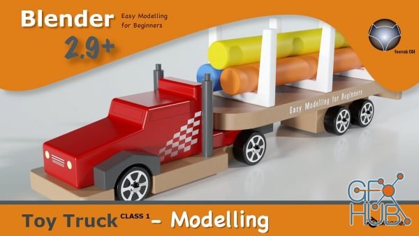 Modelling a Toy Truck made easy Using Blender 3D. Class 1 - Modelling.