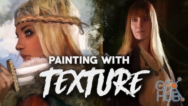 ArtStation – Painting With Texture