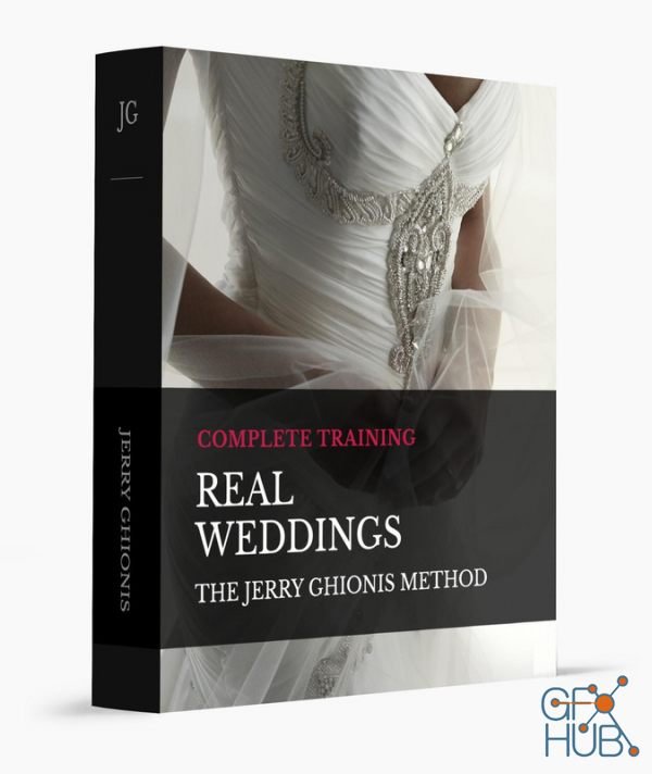 Real Weddings - The Jerry Ghionis Method COMPLETE TRAINING BUNDLE