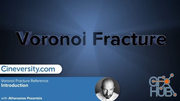 Cineversity – Voronoi Fracture Reference