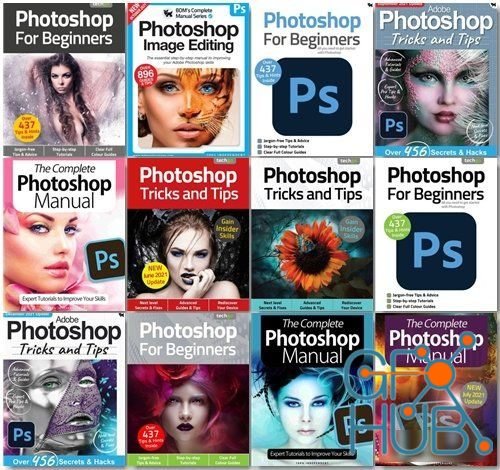 Photoshop The Complete Manual, Tricks And Tips, For Beginners – 2021 Full Year Issues Collection