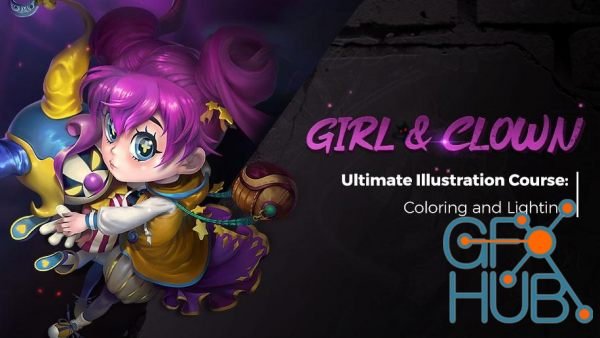 Ultimate Illustration Course: Coloring and Lighting