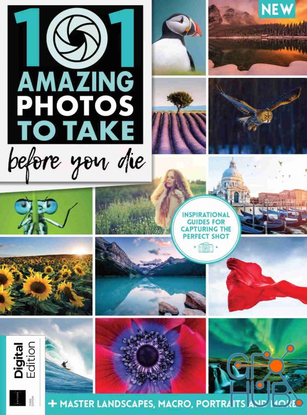 101 Amazing Photos To Take Before You Die – 3rd Edition, 2022 (PDF)
