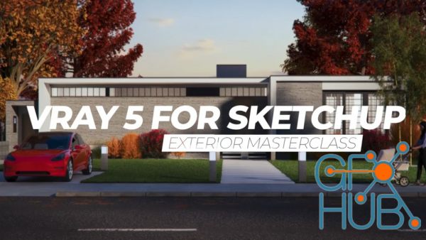 Learn Exterior Rendering with Vray 5 for Sketchup | Exterior Design Masterclass