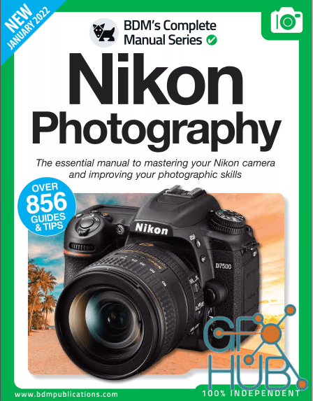Complete Manual Series Nikon Photography – January 2022 (PDF)