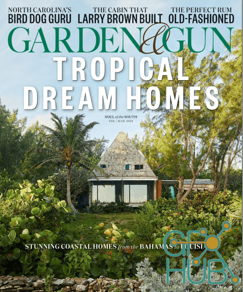 Garden & Gun – February-March 2022 (PDF)