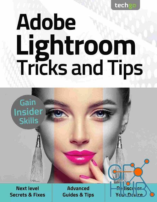 Adobe Lightroom, Tricks And Tips – 5th Edition 2021 (True PDF)