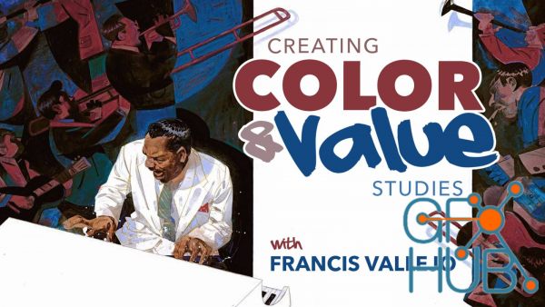 Color And Value – Francis Vallejo