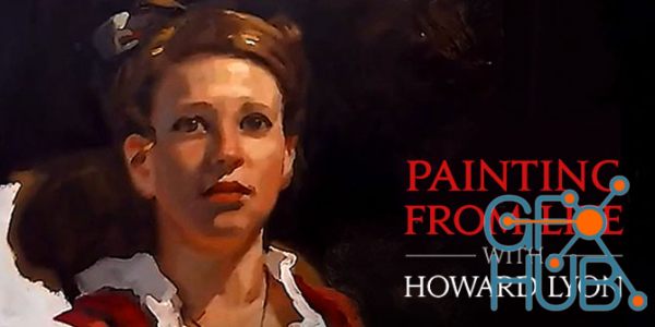 Painting From Life – Howard Lyon
