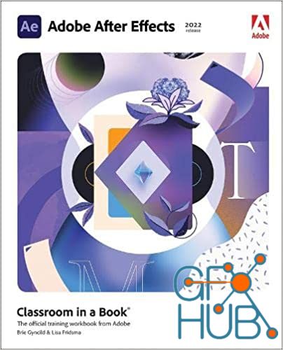 Adobe After Effects Classroom in a Book (2022 release) – EPUB