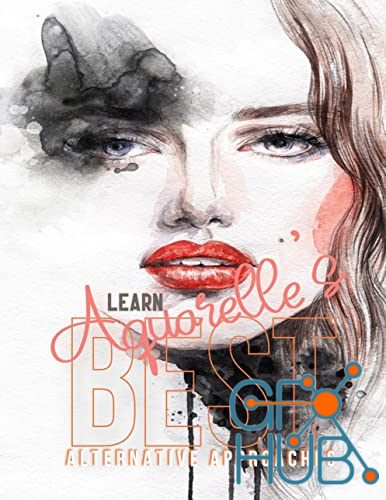 Learn Aquarelle's Best, Alternative Approaches (EPUB)