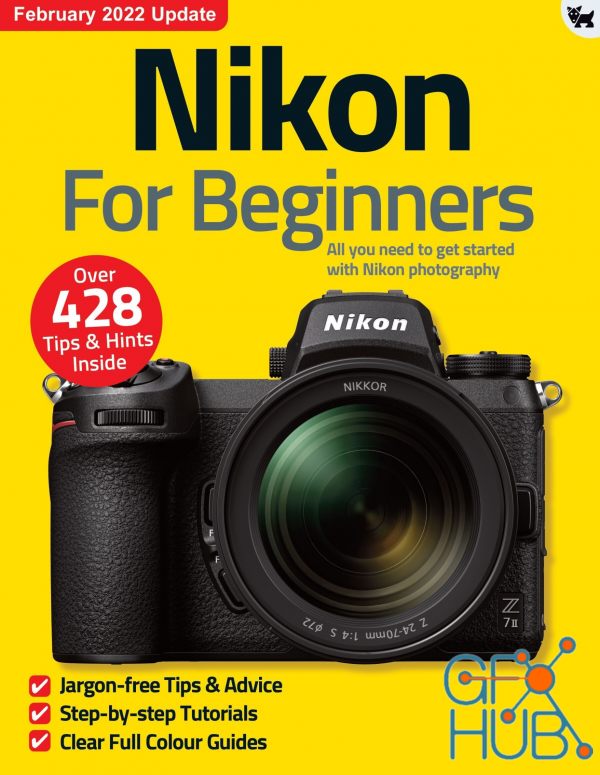 Nikon For Beginners – 9th Edition 2022 (PDF)