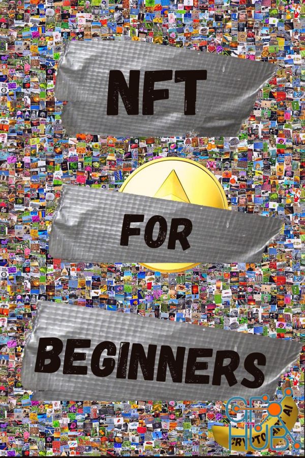 NFT For Beginners (NFT collection guides) (EPUB)