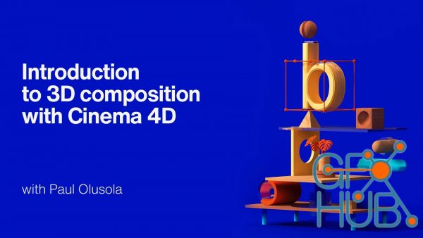 Introduction to 3D composition art with Cinema 4D