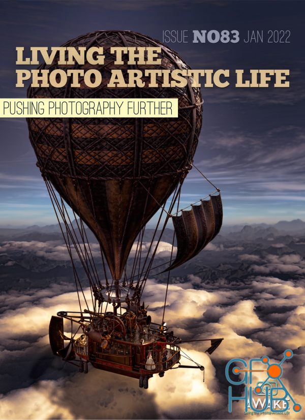 Living The Photo Artistic Life – January 2022 (True PDF)