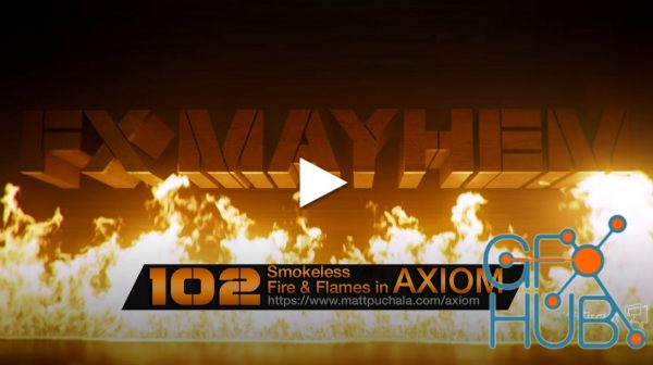 FX MAYHEM 102 - Smokeless Fire & Flames