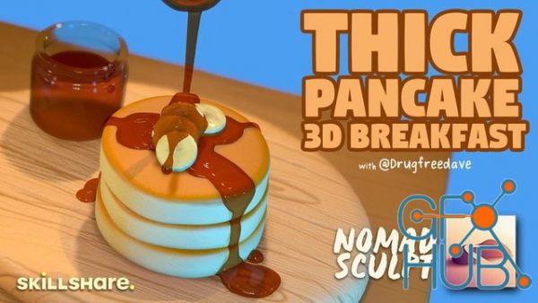 THICK Pancakes 3D Breakfast in Nomad Sculpt - Intermediate Class