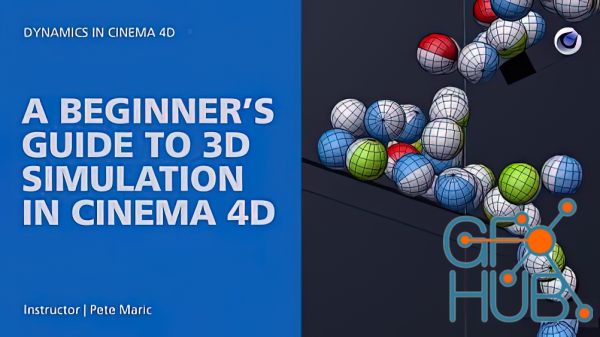 A Beginner’s Guide to 3D Simulation in Cinema 4D