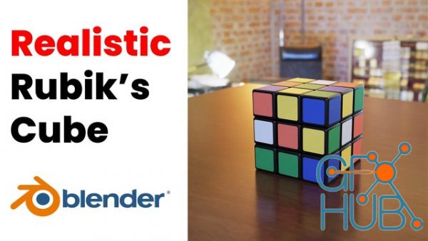 Blender 3D: Easy Realistic Rubik's cube