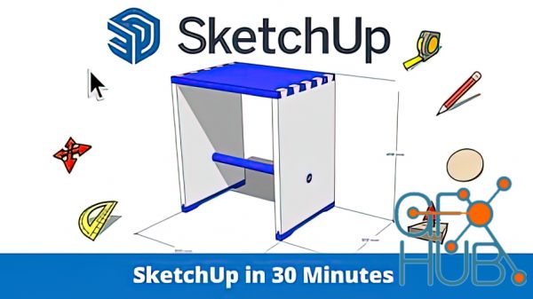 SketchUp in 30 Minutes! Build your own furniture directly in 3D