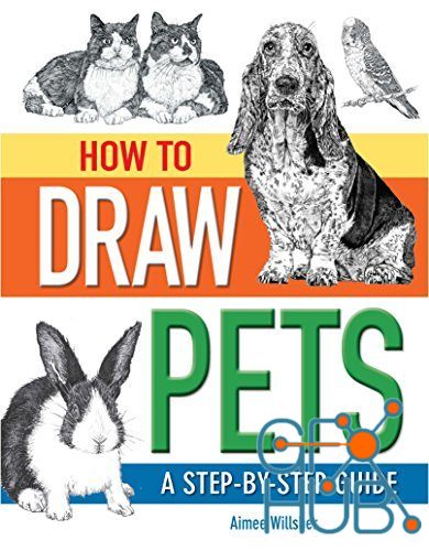 How To Draw Pets – A Step-by-Step Guide (EPUB)