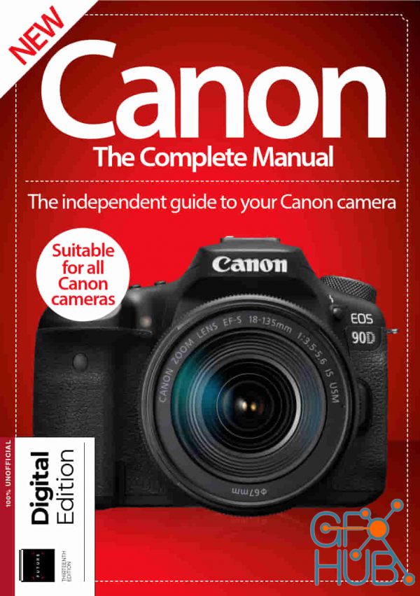 Canon The Complete Manual – 13th Edition, 2022 (True PDF)